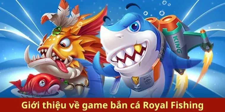 Cách Chơi Bắn Cá Royal Fishing Tại Hi88: Hướng Dẫn Chi Tiết 2 Cách Chơi Bắn Cá Royal Fishing Tại Hi88: Hướng Dẫn Chi Tiết